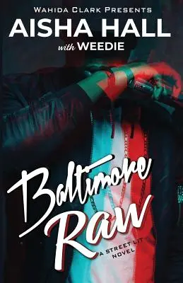 Baltimore Raw