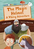 Varázssisak - Viking kaland (Fehér Early Reader) - Magic Helmet - A Viking Adventure (White Early Reader)