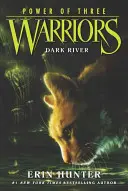 Warriors: Power of Three #2: Dark River