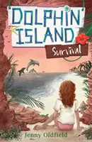 Delfinsziget: Túlélés - 3. könyv - Dolphin Island: Survival - Book 3