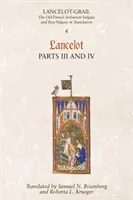 Lancelot, 3. rész/Lancelot, 4. rész - Lancelot, Part 3/Lancelot, Part 4