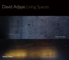 David Adjaye: Adjayeja: Living Spaces: Living Spaces - David Adjaye: Living Spaces