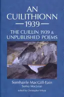 Cuilithionn 1939 - A Cuillin 1939 és kiadatlan versek - Cuilithionn 1939 - The Cuillin 1939 and Unpublished Poems