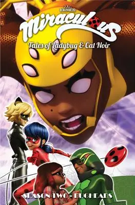 Miraculous: Tales of Ladybug and Cat Noir: Második évad - Bogárfejek - Miraculous: Tales of Ladybug and Cat Noir: Season Two - Bugheads