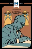 C. S. Lewis Mere Christianity című művének elemzése - An Analysis of C.S. Lewis's Mere Christianity