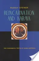 A reinkarnáció és a karma: az emberi lét két alapvető igazsága (Cw 135) - Reincarnation and Karma: Two Fundamental Truths of Human Existence (Cw 135)