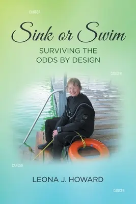 Sink or Swim: Túlélni az esélyteleneket - Sink or Swim: Surviving the Odds by Design