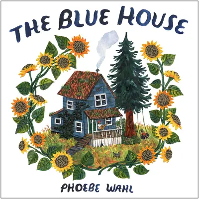 A kék ház - The Blue House