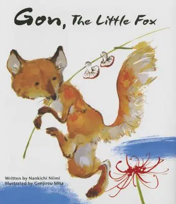 Gon, a kis róka - Gon, the Little Fox