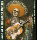 Az ezer tánc földje: Chicano Rock 'n' Roll Dél-Kaliforniából - Land of a Thousand Dances: Chicano Rock 'n' Roll from Southern California