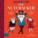 A diótörő: Babylit(r) táncos alapkönyv - The Nutcracker: A Babylit(r) Dancing Primer