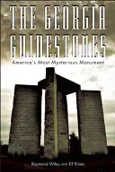 A georgiai útjelző kövek: Amerika legrejtélyesebb mozgalma - The Georgia Guidestones: America's Most Mysterious Movement