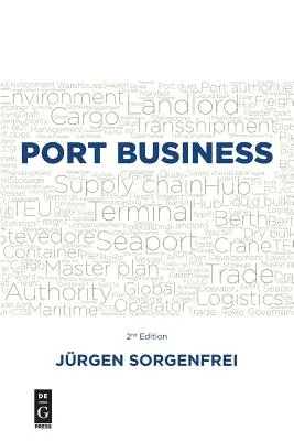 Port Business: Második kiadás - Port Business: Second Edition