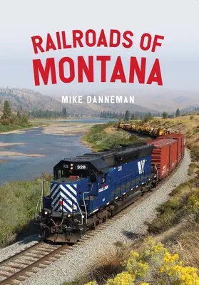 Montana vasútjai - Railroads of Montana