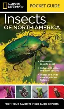 National Geographic Pocket Guide to Insects of North America (Észak-Amerika rovarainak zsebkalauza) - National Geographic Pocket Guide to Insects of North America