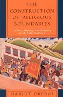 A vallási határok építése: kultúra, identitás és sokszínűség a szikh hagyományban - The Construction of Religious Boundaries: Culture, Identity, and Diversity in the Sikh Tradition