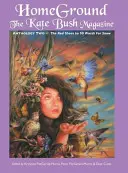 Homeground: The Kate Bush Magazine: Anthology Two: 'The Red Shoes' to '50 Words for Snow' (50 szó a hóhoz) - Homeground: The Kate Bush Magazine: Anthology Two: 'The Red Shoes' to '50 Words for Snow'