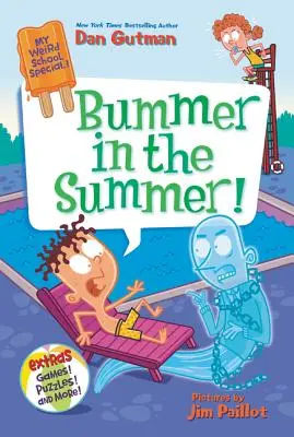 Bummer a nyáron! - Bummer in the Summer!