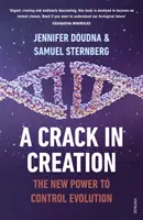 Repedés a teremtésben - Az evolúciót irányító új hatalom - Crack in Creation - The New Power to Control Evolution