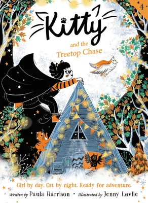 Kitty és a fák tetején zajló hajsza - Kitty and the Treetop Chase