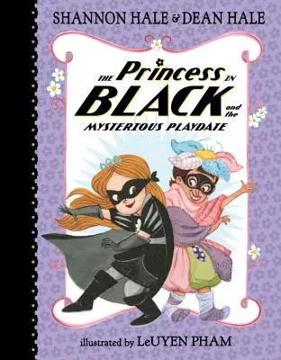 A fekete hercegnő és a titokzatos játszópajtás - The Princess in Black and the Mysterious Playdate