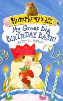 Humphrey apró meséi 4: Az én nagy szülinapi bulim! - Humphrey's Tiny Tales 4: My Great Big Birthday Bash!