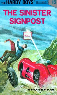 Hardy Boys 15: A baljós jelzőtábla - Hardy Boys 15: The Sinister Signpost