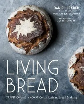 Élő kenyér: Hagyomány és innováció a kézműves kenyérkészítésben - Living Bread: Tradition and Innovation in Artisan Bread Making