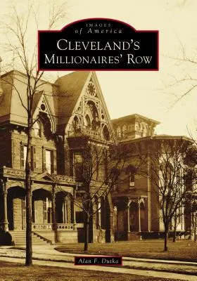 Cleveland milliomosainak sora - Cleveland's Millionaires' Row