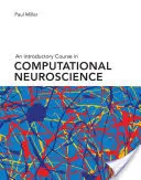 Bevezető kurzus a számítógépes idegtudományba - An Introductory Course in Computational Neuroscience