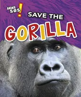 Mentsük meg a gorillát - Save the Gorilla