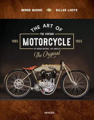 A vintage motorkerékpár művészete - The Art of the Vintage Motorcycle