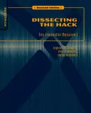 Dissecting the Hack: The F0rb1dd3n Network, Revised Edition (A hack felboncolása: A F0rb1dd3n hálózat, átdolgozott kiadás) - Dissecting the Hack: The F0rb1dd3n Network, Revised Edition