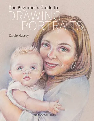 Portrék rajzolásának kezdő útmutatója - Beginner's Guide to Drawing Portraits