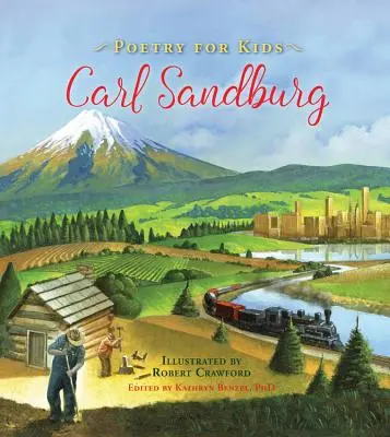 Költészet gyerekeknek: Carl Sandburg - Poetry for Kids: Carl Sandburg