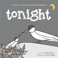 Ma este - Isten lefekvési ígéreteinek könyve - Tonight - A Book of God's Bedtime Promises