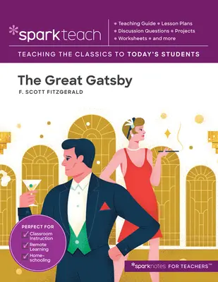 Sparkteach: Gatsby, 21 - Sparkteach: The Great Gatsby, 21