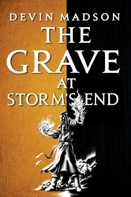 A sír a vihar végén - The Grave at Storm's End