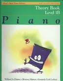 Alfred'S Basic Piano Library Theory Book 1b - Univerzális kiadás - Alfred'S Basic Piano Library Theory Book 1b - Universal Edition