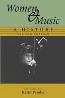 Nők és zene: A History - Women and Music: A History