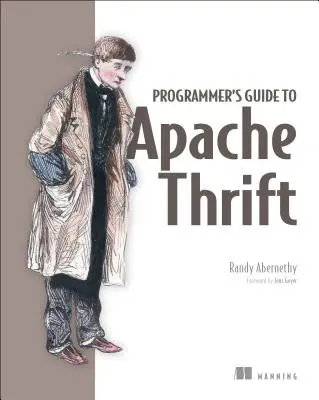 Programozói útmutató az Apache Thrifthez - Programmer's Guide to Apache Thrift