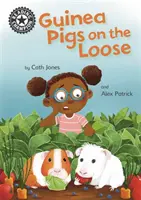 Reading Champion: Guine Pigs on the Loose - Independent Reading 11 - Reading Champion: Guinea Pigs on the Loose - Independent Reading 11