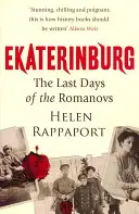 Jekatyerinburg - A Romanovok utolsó napjai - Ekaterinburg - The Last Days of the Romanovs