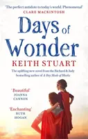 Days of Wonder - A Richard & Judy Book Club bestsellerszerzőjétől, az A Boy Made of Blocks (Egy tömbökből készült fiú) szerzőjétől - Days of Wonder - From the Richard & Judy Book Club bestselling author of A Boy Made of Blocks