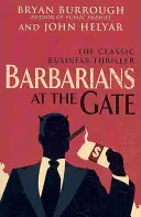 Barbárok a kapunál - Barbarians At The Gate