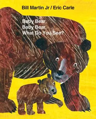 Bébimackó, Bébimackó, mit látsz? Nagykönyv - Baby Bear, Baby Bear, What Do You See? Big Book