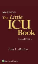 Marino a kis intenzív terápiás könyv - Marino's the Little ICU Book