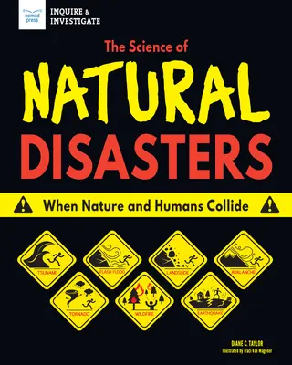 Věda o přírodních katastrofách: Když se příroda střetne s člověkem - The Science of Natural Disasters: When Nature and Humans Collide
