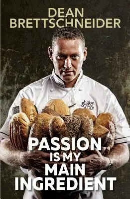 A szenvedély a fő hozzávalóm - Passion Is My Main Ingredient