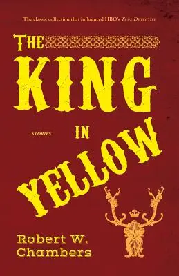 A sárga király: és más történetek - The King in Yellow: and Other Stories